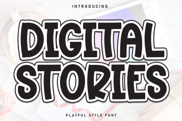 Digital Stories Font for Clear Campaigns