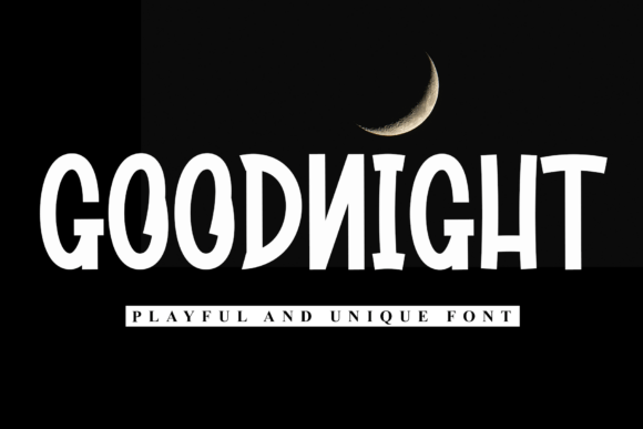 Goodnight Font for Creative Projects