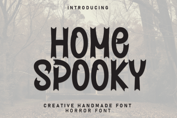 Home Spooky Font for Web Design