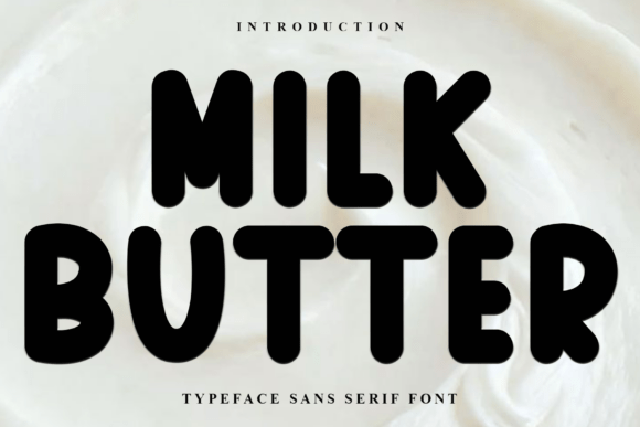 Milk Butter Font for Business