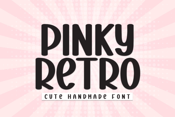 Pinky Retro Font for Creative Campaigns