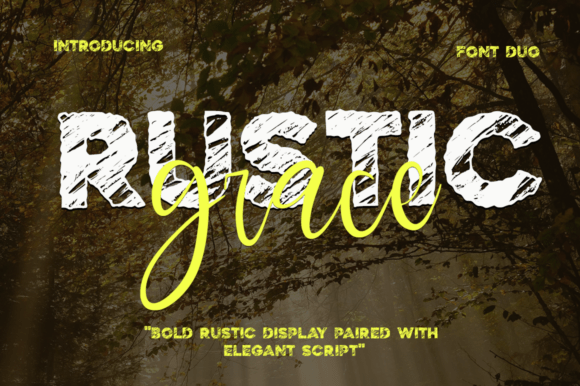 Rustic Grace Font