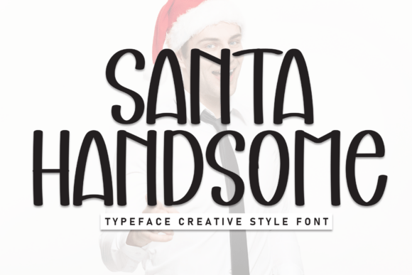 Santa Handsome Font for Creative Campaigns