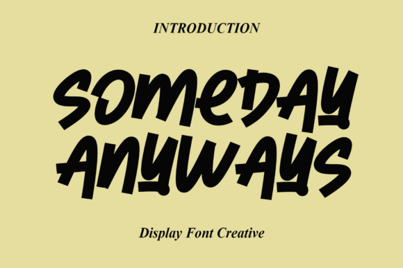 Someday Anyways Font for Business