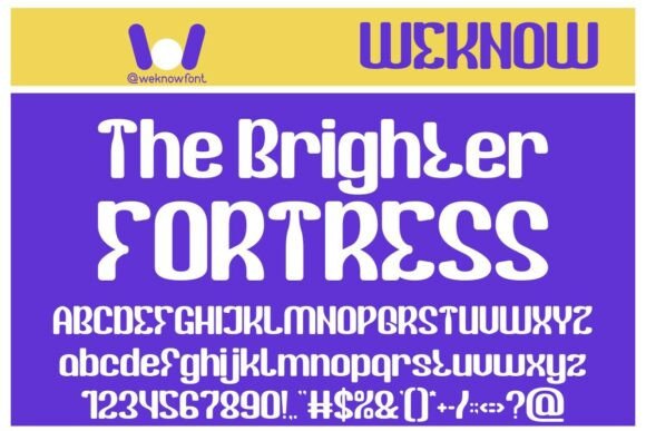The Brighter Fortress Font