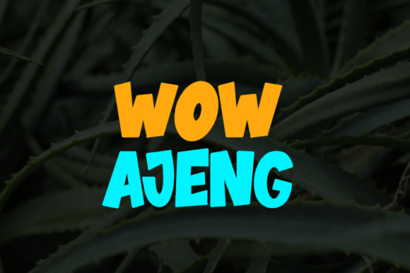 Wow Ajeng: A Font for Bold Campaigns